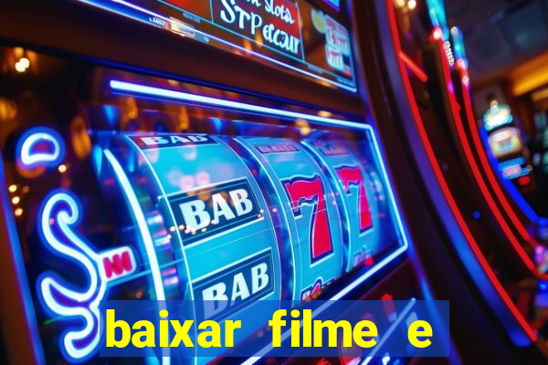 baixar filme e series mp4